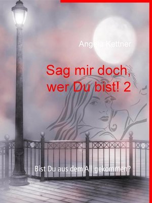 cover image of Sag mir doch, wer Du bist! 2